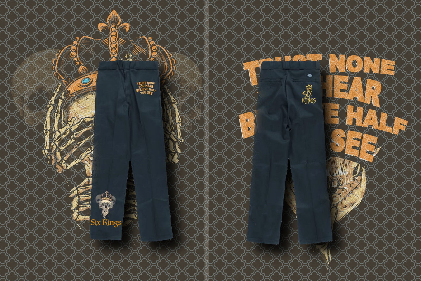 Six Kings x Dickies "Trust None You Hear" - Work Pants